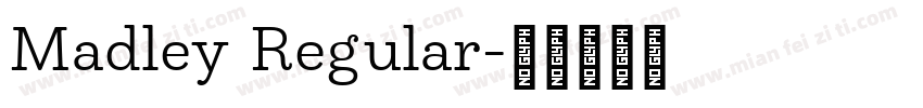 Madley Regular字体转换